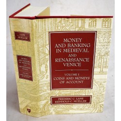 Money and Banking in Medieval and Renaissance Venice, Vol. 1: Coins and Moneys of Account